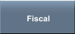 Fiscal