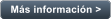 Ms informacin >