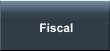 Fiscal