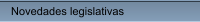 Novedades legislativas